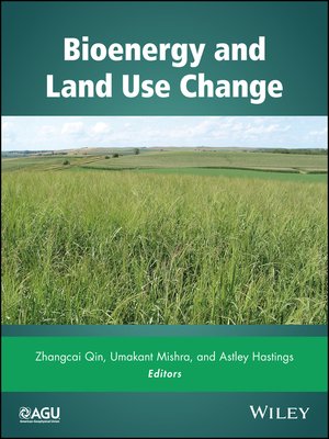cover image of Bioenergy and Land Use Change